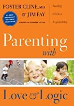 Parenting With Love And Logic (Updated and Expanded Edition)