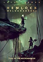 Hemlock and Melganaderna: Trail of the Necromancer (The Shadow Realm Book 5)