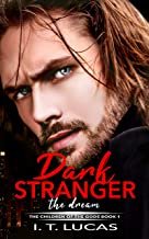 Dark Stranger The Dream (The Children Of The Gods Paranormal Romance Series Book 1)